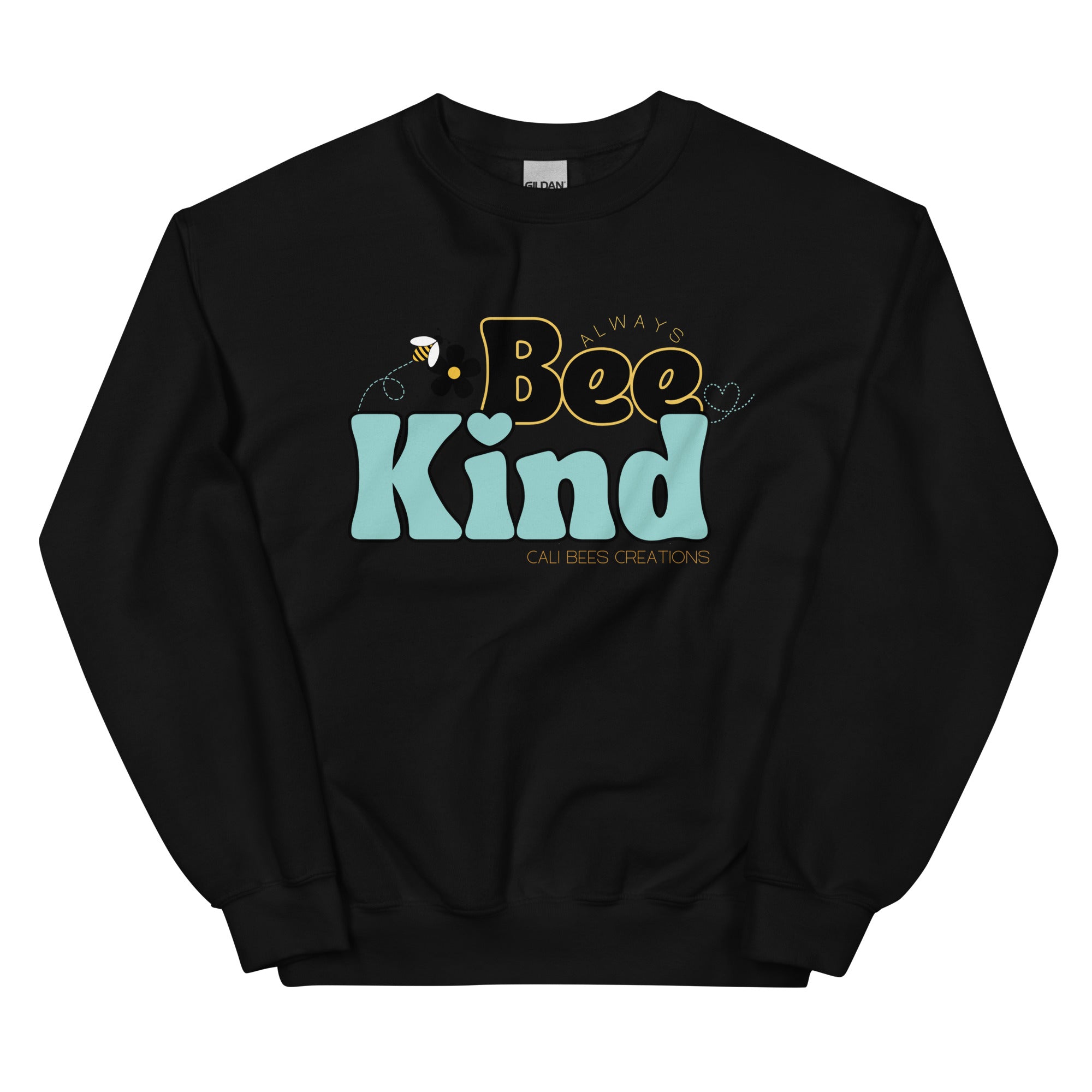 Cali Bees Bee Kind Unisex Sweatshirt