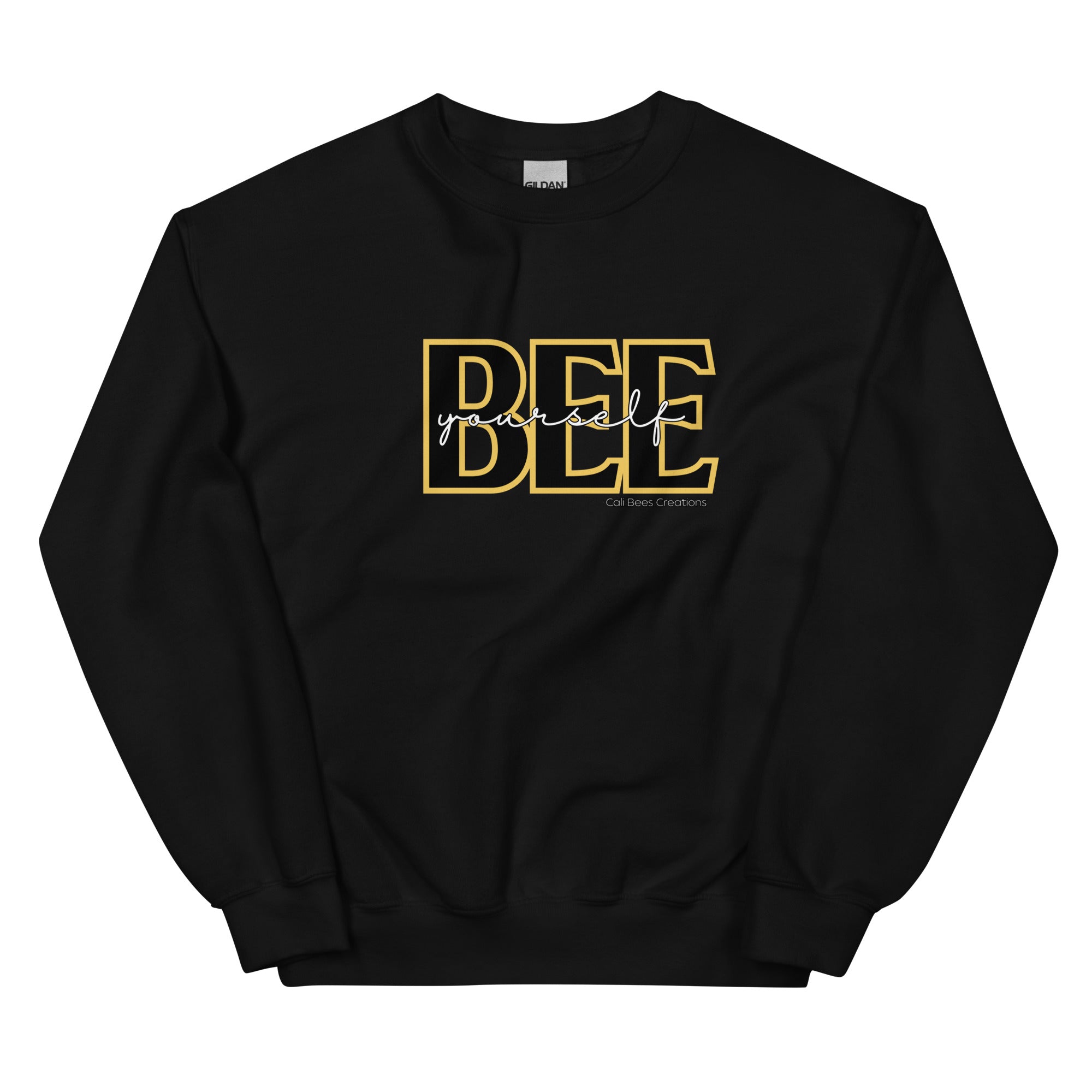 Cali Bees Bee Yourself Unisex Sweatshirt