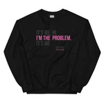 Load image into Gallery viewer, Cali Bees I&#39;m the Problem Unisex Sweatshirt
