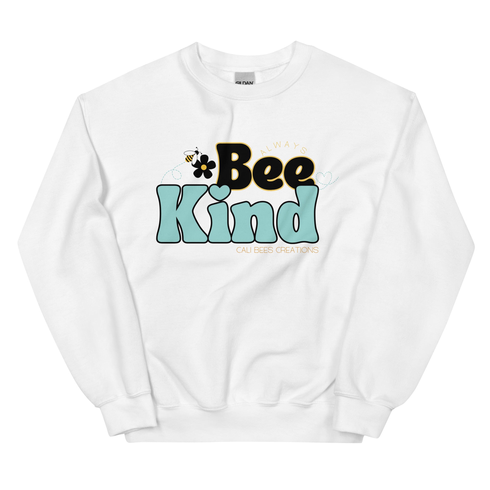 Cali Bees Bee Kind Unisex Sweatshirt