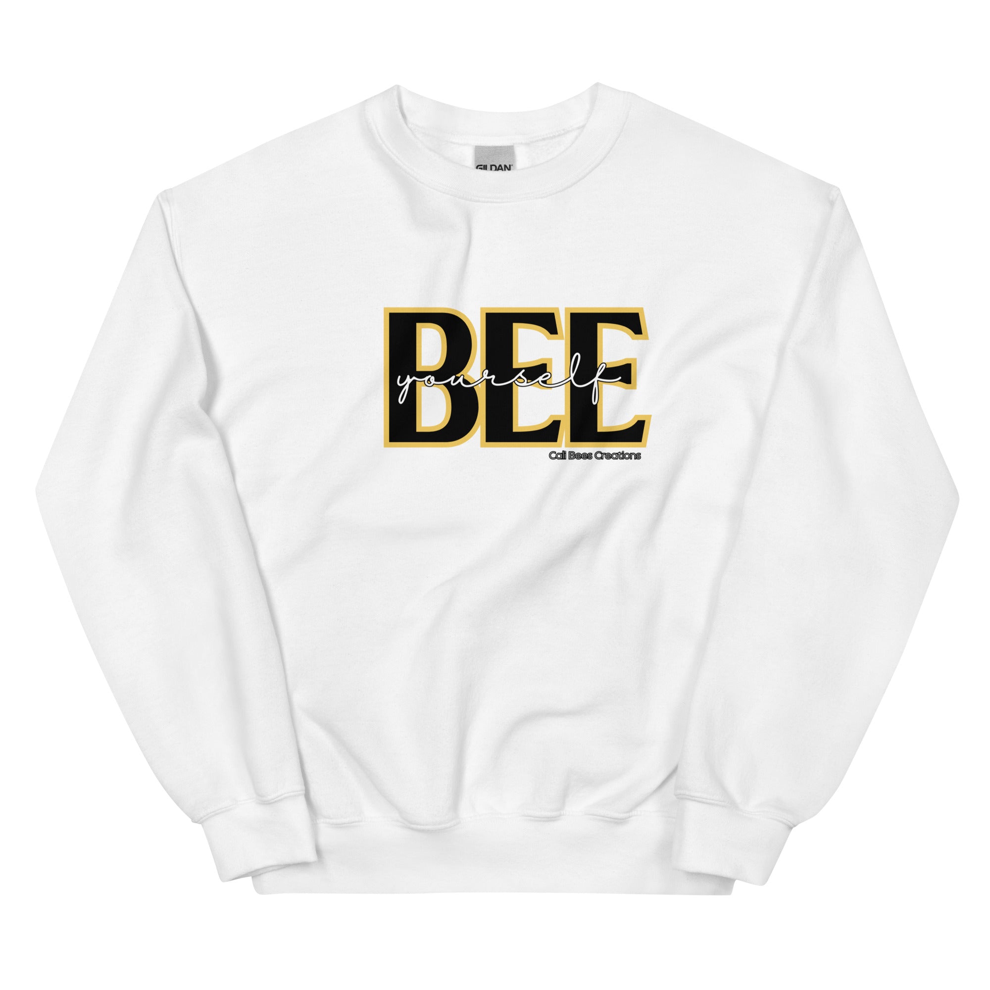 Cali Bees Bee Yourself Unisex Sweatshirt