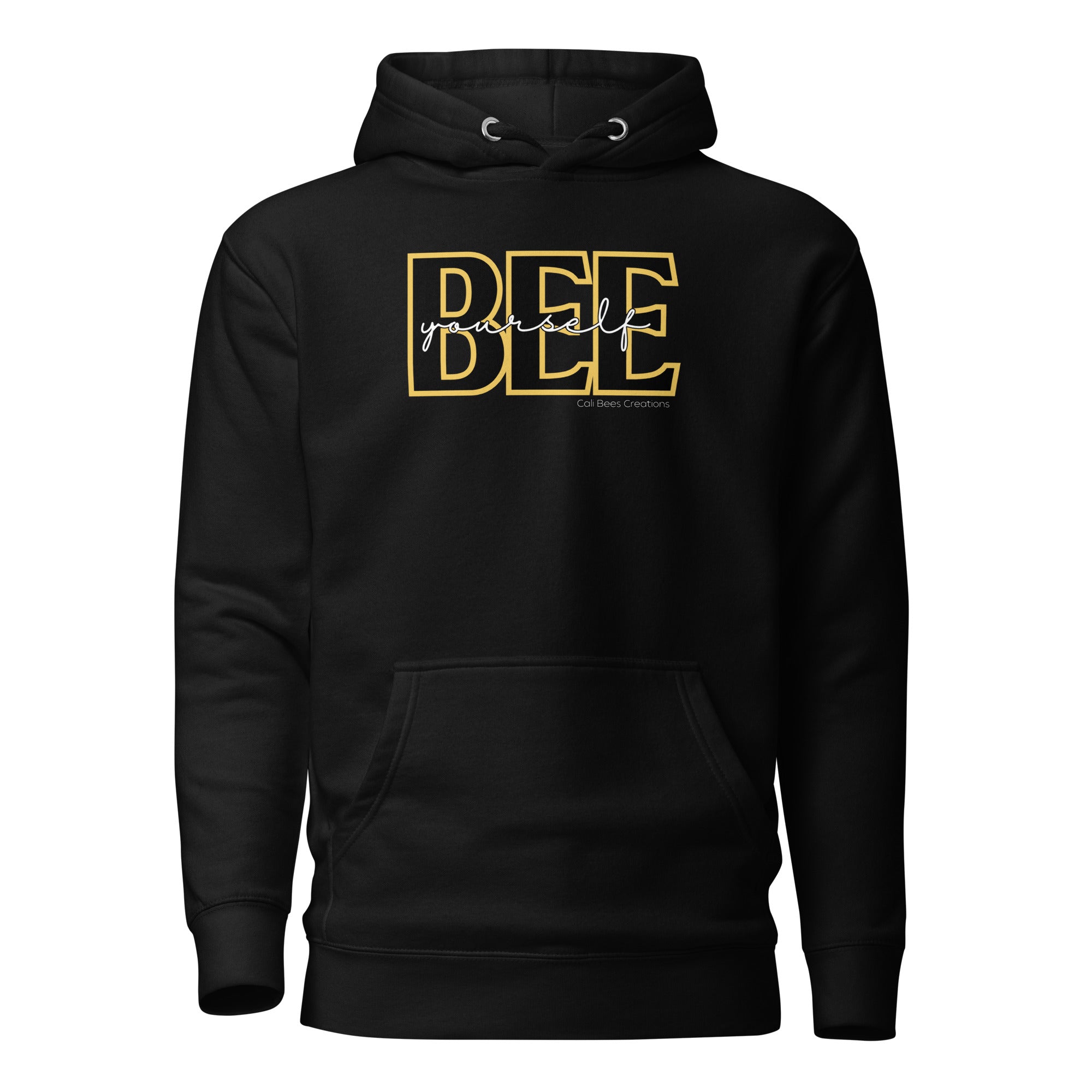Cali Bees Bee Yourself Unisex Hoodie