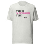 Load image into Gallery viewer, Cali Bees I&#39;m The Problem Unisex T-Shirt
