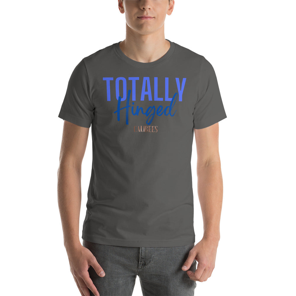 Totally Hinged Unisex T-Shirt
