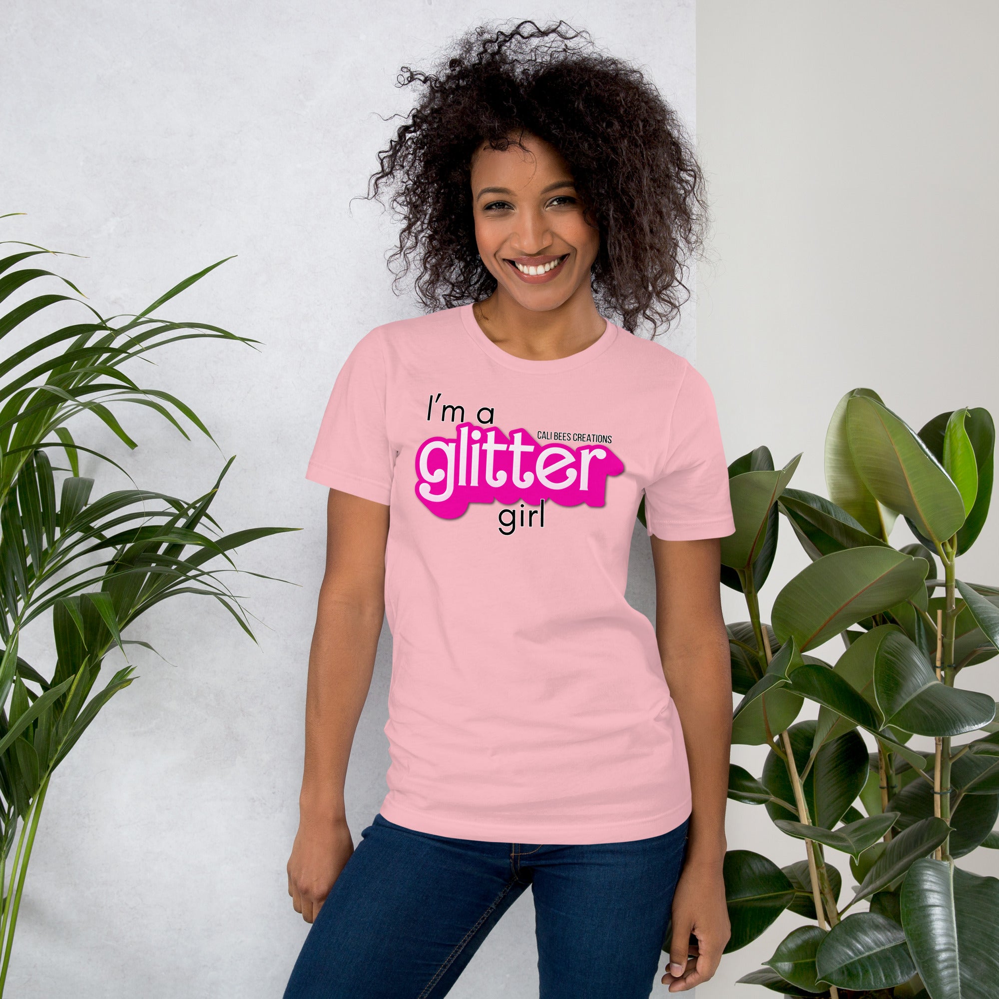 Cali Bees I'm A Glitter Girl Unisex T-Shirt