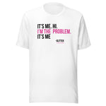 Load image into Gallery viewer, Cali Bees I&#39;m The Problem Unisex T-Shirt
