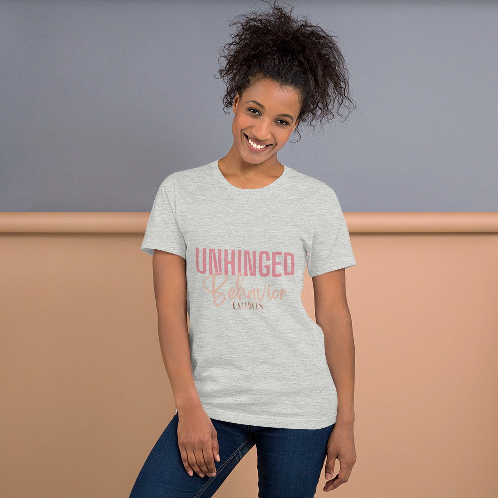 Unhinged Behavior Unisex T-Shirt