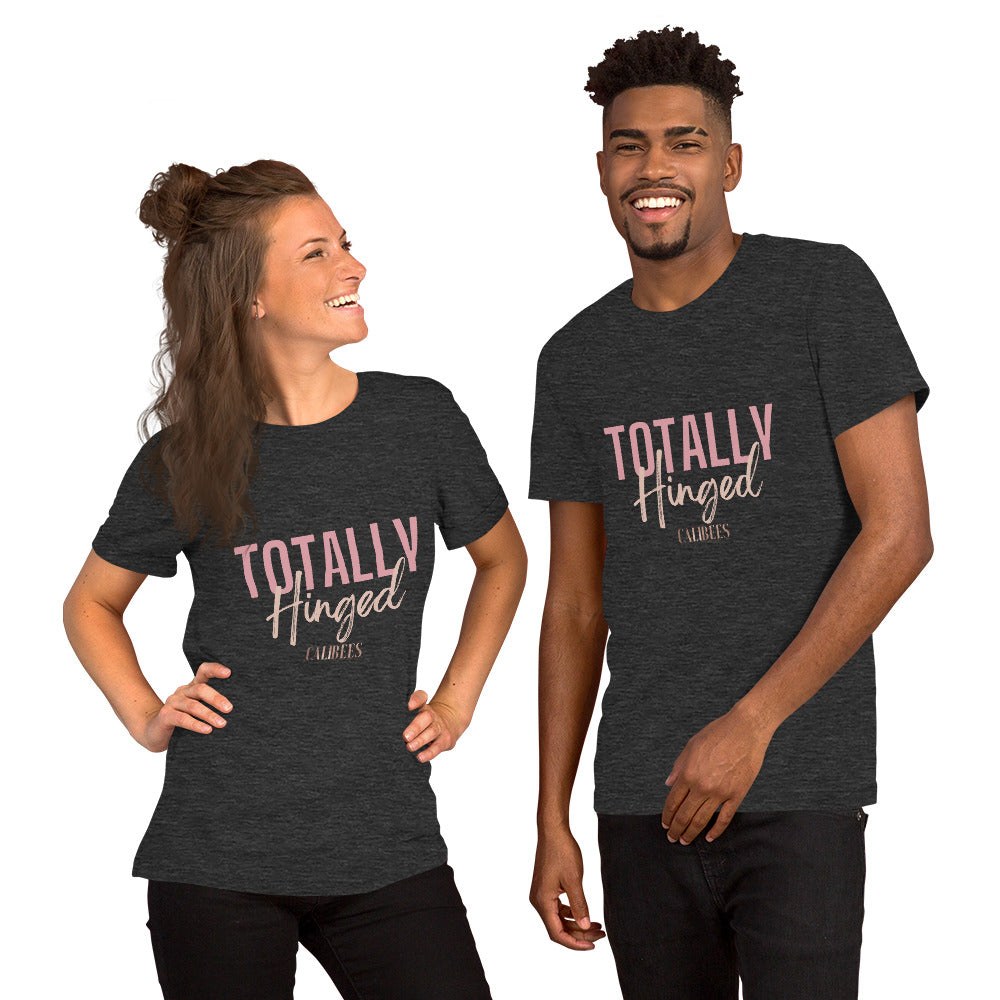 Totally Hinged Unisex T-Shirt
