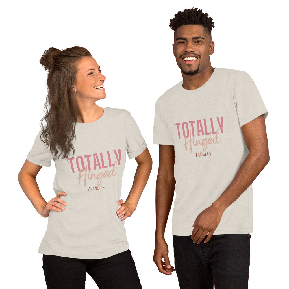 Totally Hinged Unisex T-Shirt