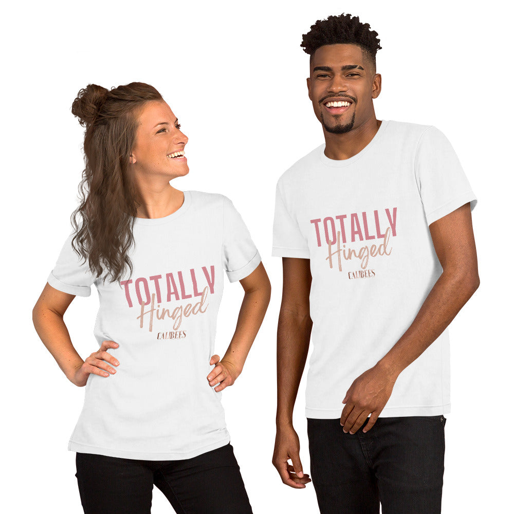 Totally Hinged Unisex T-Shirt