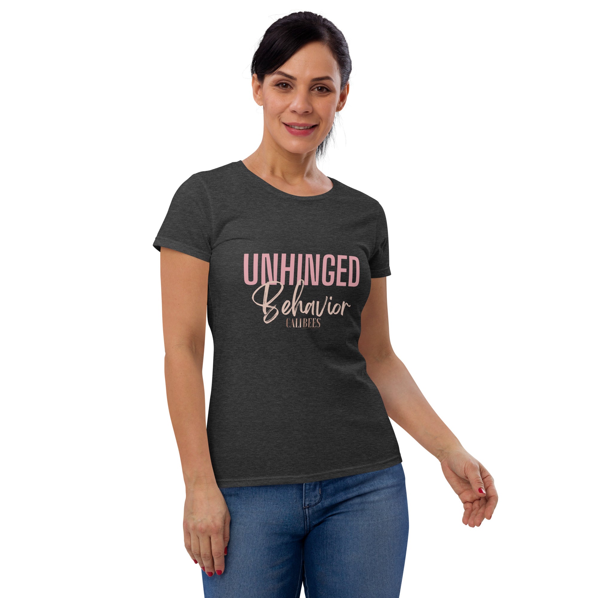 Unhinged Behavior Women's short sleeve T-Shirt